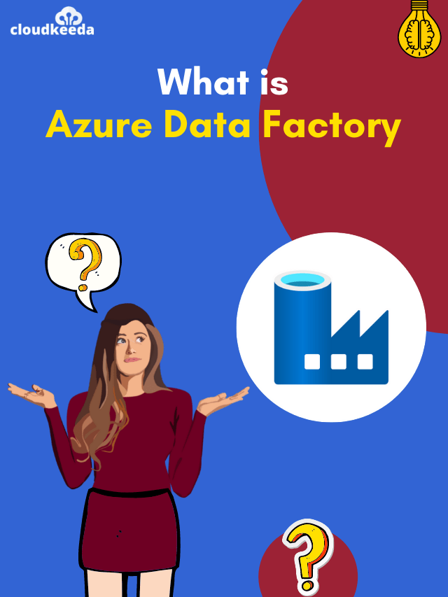 What is Microsoft Azure Data Factory (ADF)?