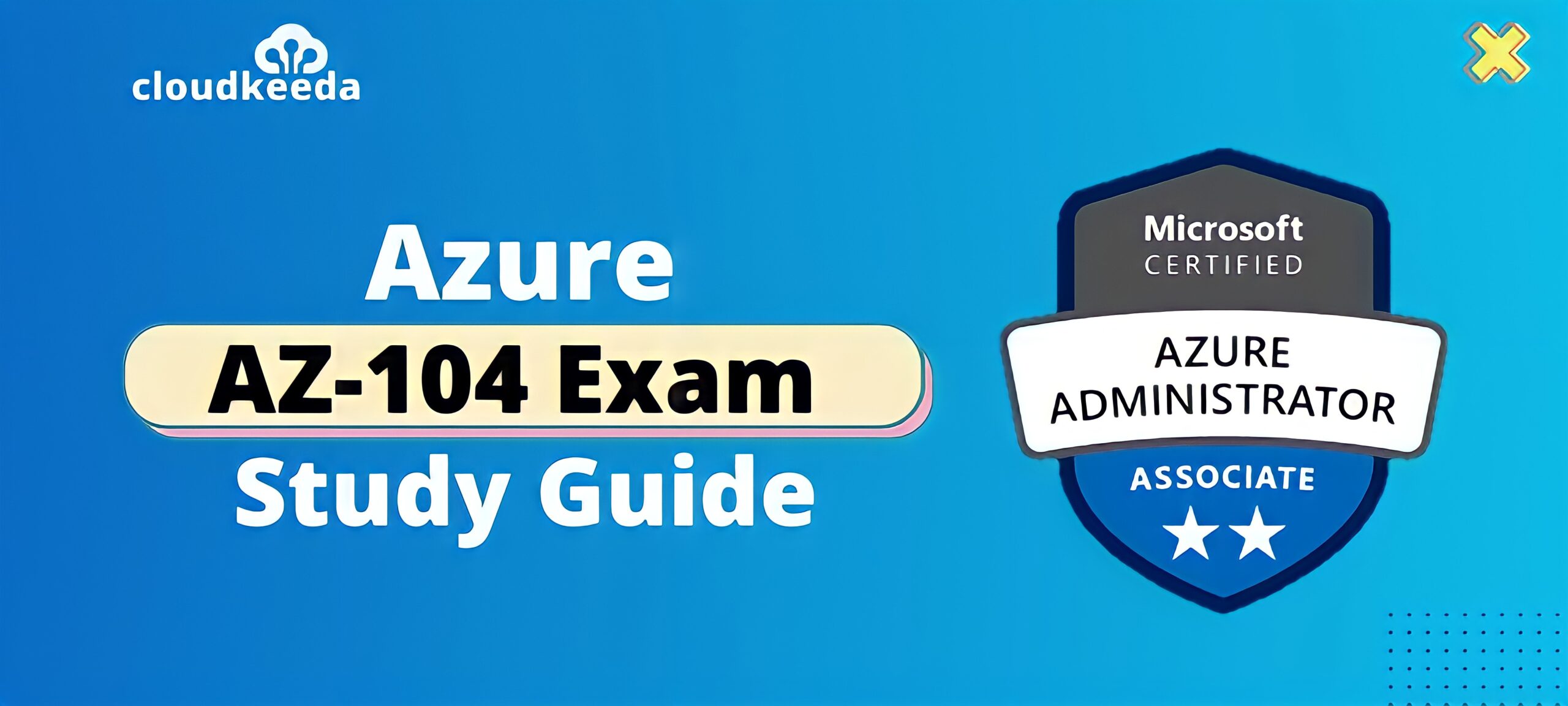 AZ-104 study guide