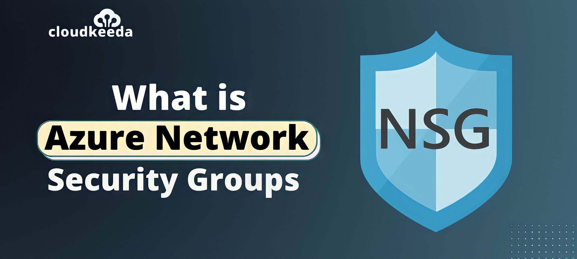 What Is Azure Network Security Groups Azure NSG 