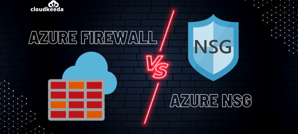 Azure Firewall vs nsg